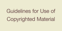 Guidelines for Use of Copyrighted Material